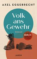   Volk ans Gewehr