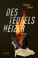   Des Teufels Heizer