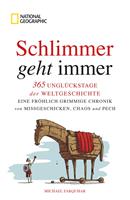   Schlimmer geht immer