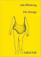   Die Strenge