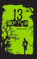   13 Wochen