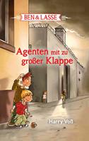   Ben und Lasse - Agenten mit zu großer Klappe