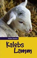   Kalebs Lamm