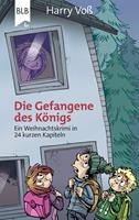   Die Gefangene des Königs