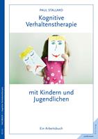   Kognitive Verhaltenstherapie mit Kindern und Jugendlichen