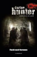   Dorian Hunter 81 – Flucht nach Varennes