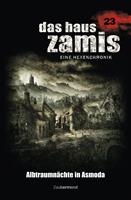   Das Haus Zamis 23 - Albtraumnächte in Asmoda
