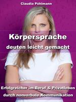   Körpersprache deuten leicht gemacht