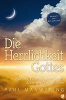   Die Herrlichkeit Gottes