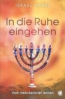   In die Ruhe eingehen