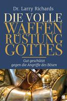   Die volle Waffenrüstung Gottes