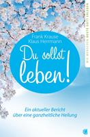   Du sollst leben!