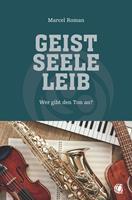   Geist, Seele, Leib