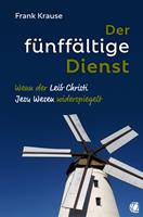   Der fünffältige Dienst