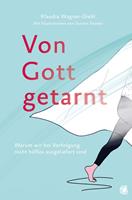   Von Gott getarnt