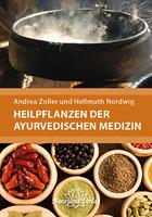   Heilpflanzen der Ayurvedischen Medizin