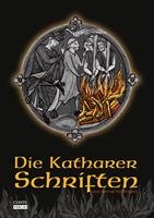   Die Katharer Schriften