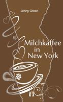   Milchkaffee in New York