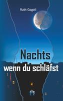   Nachts, wenn du schläfst