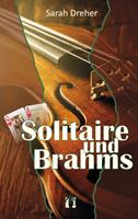   Solitaire und Brahms