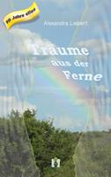   Träume aus der Ferne