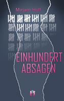   Einhundert Absagen