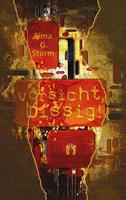   Vorsicht, bissig!