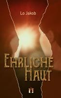   Ehrliche Haut