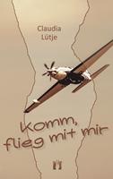   Komm, flieg mit mir