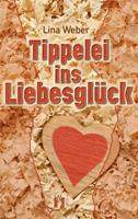   Tippelei ins Liebesglück