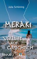   Meraki - Verliebt auf Griechisch