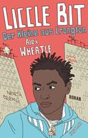   Liccle Bit. Der Kleine aus Crongton