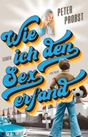   Wie ich den Sex erfand