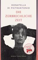   Die zerbrechliche Zeit