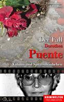   Der Fall Dorothea Puente