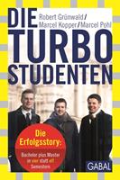   Die Turbo-Studenten