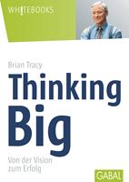   Thinking Big