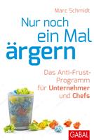   Nur noch ein Mal ärgern