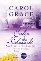   Erben der Sehnsucht: Küsse - heiß wie die Sonne Siziliens
