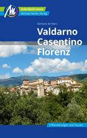 Valdarno, Casentino, Florenz Reiseführer Michael Müller Verlag