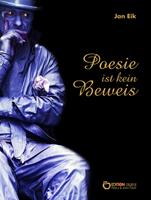   Poesie ist kein Beweis