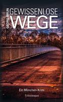   Gewissenlose Wege