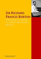   The Collected Works of Sir Richard Francis Burton