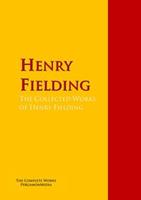   The Collected Works of Henry Fielding