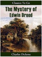   The Mystery of Edwin Drood
