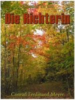   Die Richterin