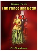   The Prince and Betty