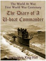 The Diary of a U-boat Commander