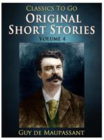   Original Short Stories — Volume 4