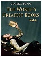   The World's Greatest Books &mdash; Volume 06 &mdash; Fiction